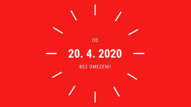 Od 20. 4. 2020 již bez omezení