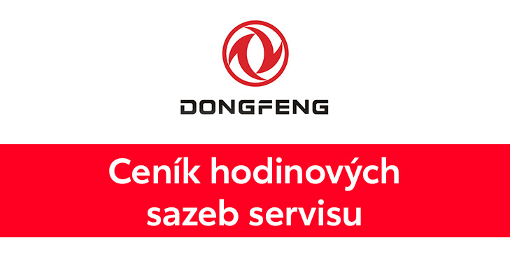 Aktuální ceník servisních služeb DONGFENG