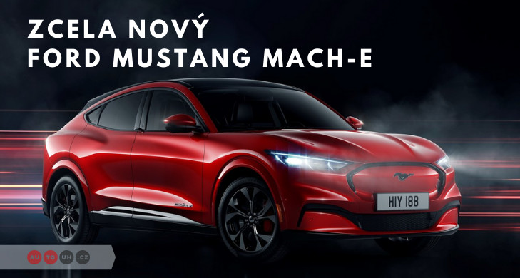 Zcela nový Ford Mustang Mach-E